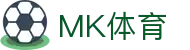 MK体育 - 中国官方平台